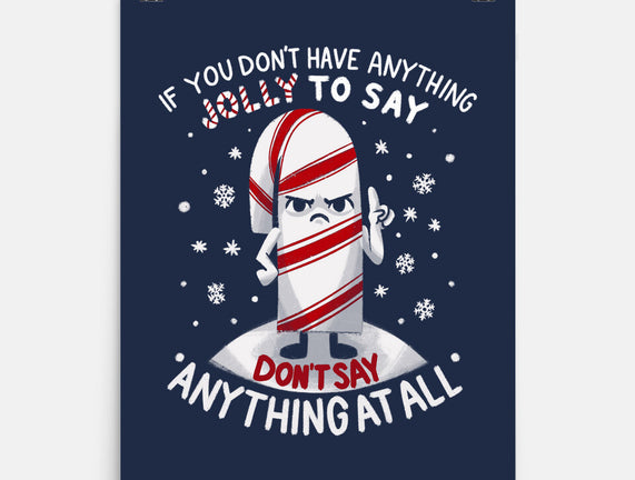 Speak Only Jolly Things