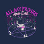 All My Friends Are Evil-None-Memory Foam-Bath Mat-Nerd Universe