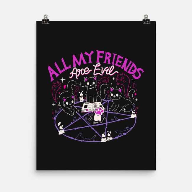 All My Friends Are Evil-None-Matte-Poster-Nerd Universe