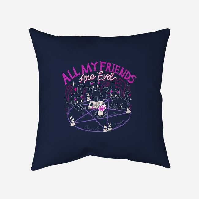 All My Friends Are Evil-None-Removable Cover-Throw Pillow-Nerd Universe