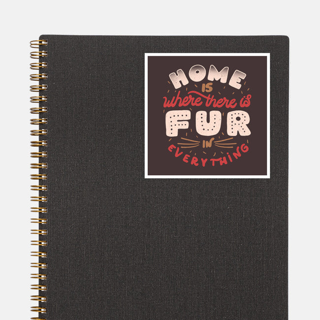 Fur In Everything-None-Glossy-Sticker-tobefonseca