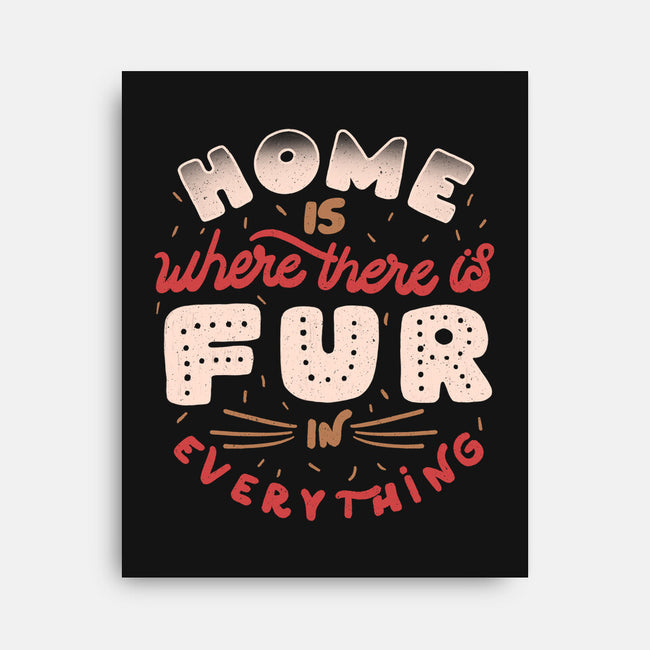 Fur In Everything-None-Stretched-Canvas-tobefonseca