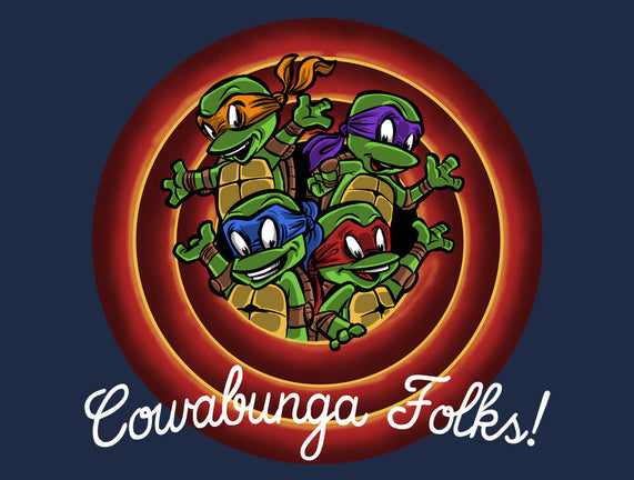 Cowabunga Folks