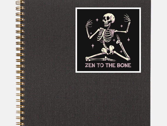 Zen To The Bone