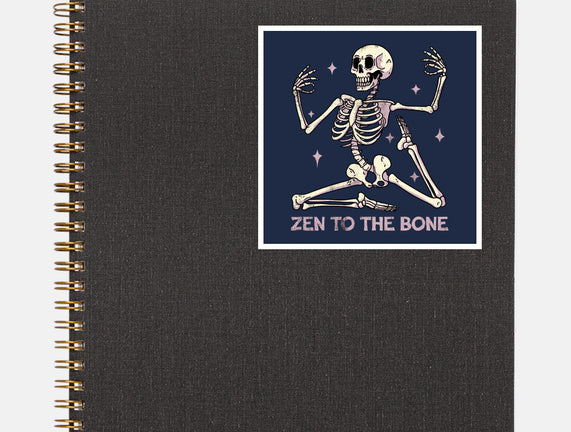 Zen To The Bone