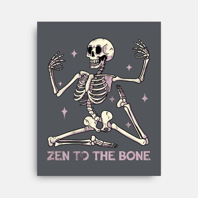 Zen To The Bone-None-Stretched-Canvas-fanfreak1