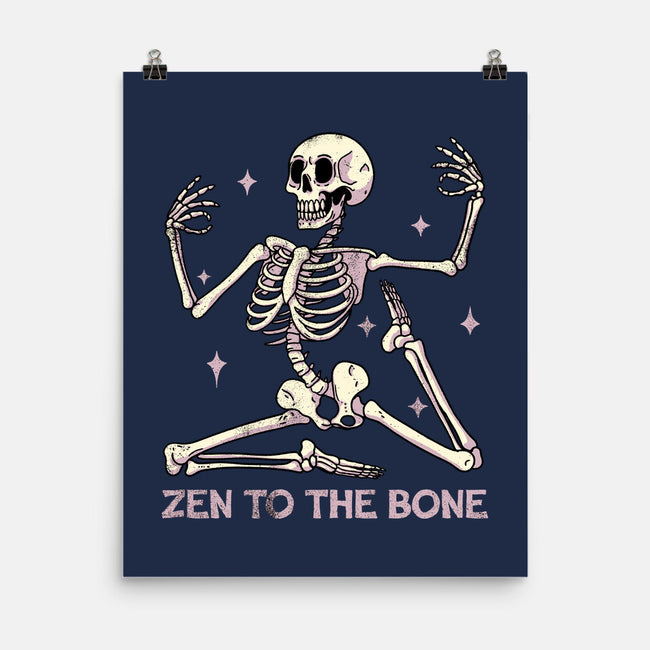 Zen To The Bone-None-Matte-Poster-fanfreak1