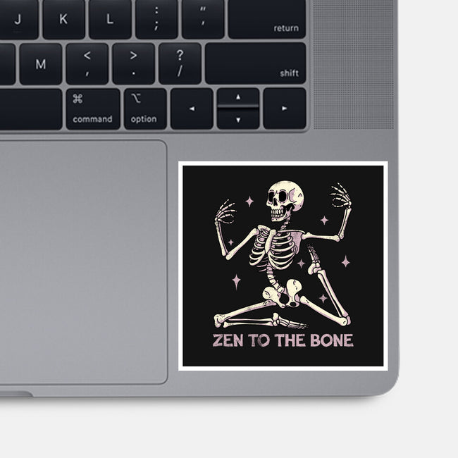 Zen To The Bone-None-Glossy-Sticker-fanfreak1