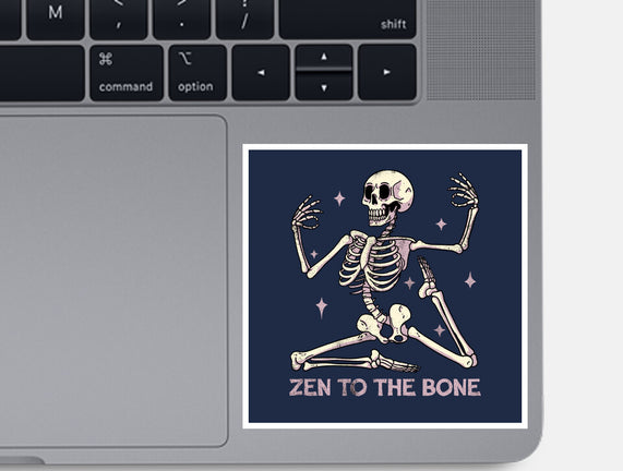 Zen To The Bone