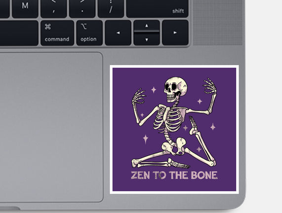 Zen To The Bone