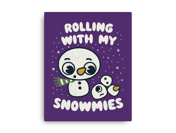 Rolling With My Snowmies