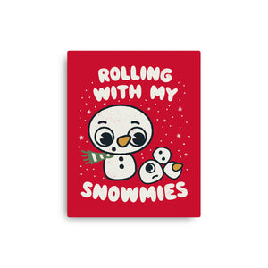 Rolling With My Snowmies