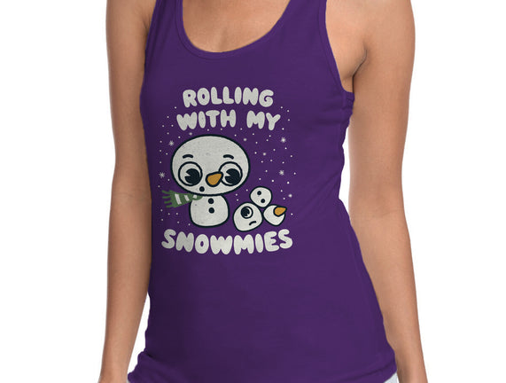 Rolling With My Snowmies