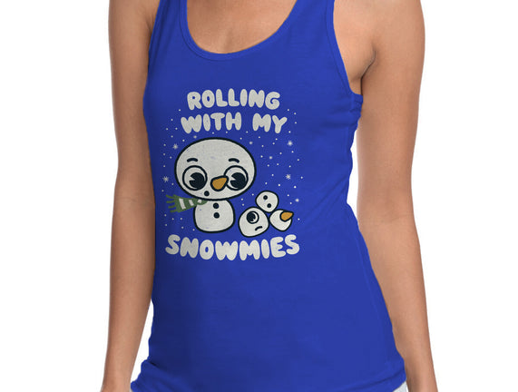 Rolling With My Snowmies