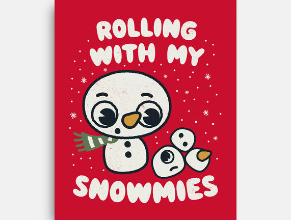 Rolling With My Snowmies