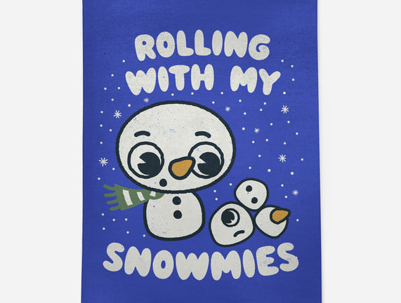 Rolling With My Snowmies