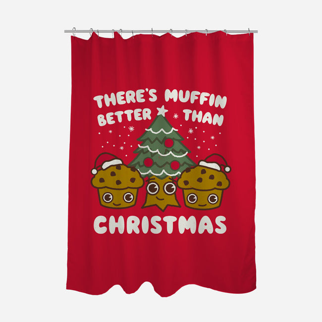 There's Muffin Batter Than Christmas-None-Polyester-Shower Curtain-Weird & Punderful