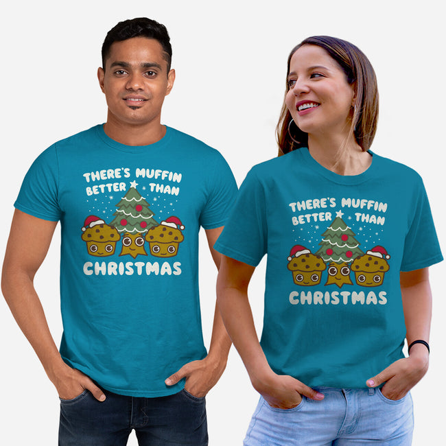 There's Muffin Batter Than Christmas-Unisex-Basic-Tee-Weird & Punderful