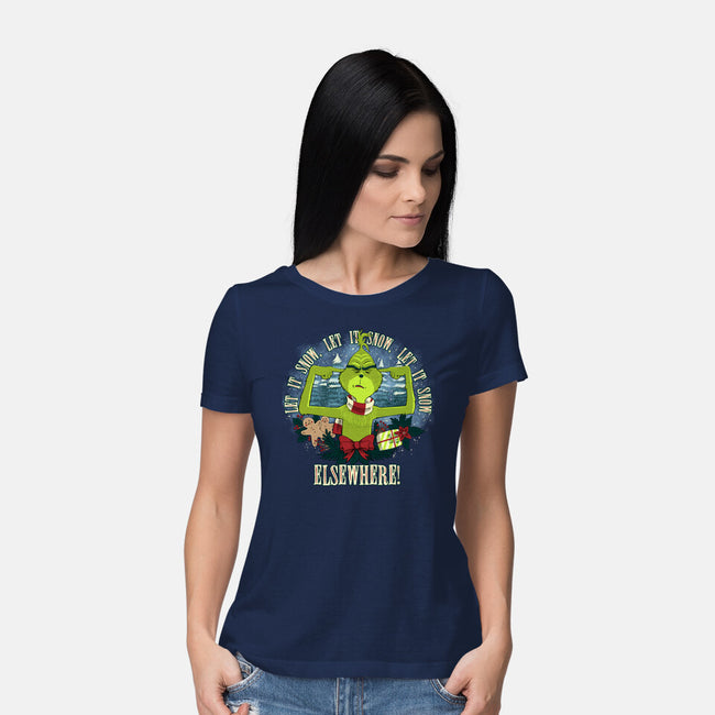 Let It Snow Elsewhere-Womens-Basic-Tee-rmatix