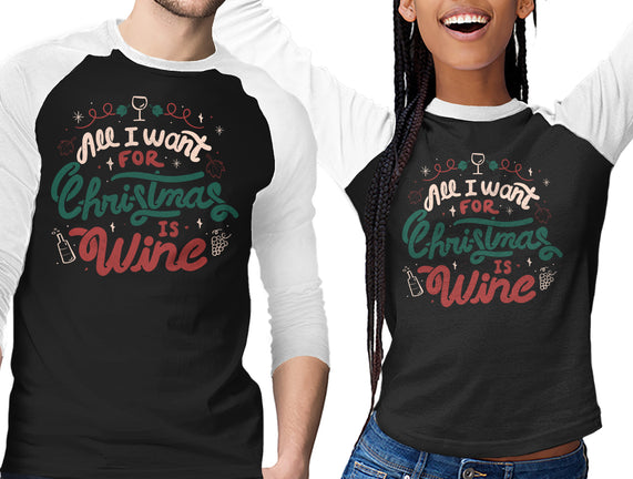 All I Want Is Wine