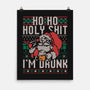 Ho Ho Holy Shit I'm Drunk-None-Matte-Poster-eduely