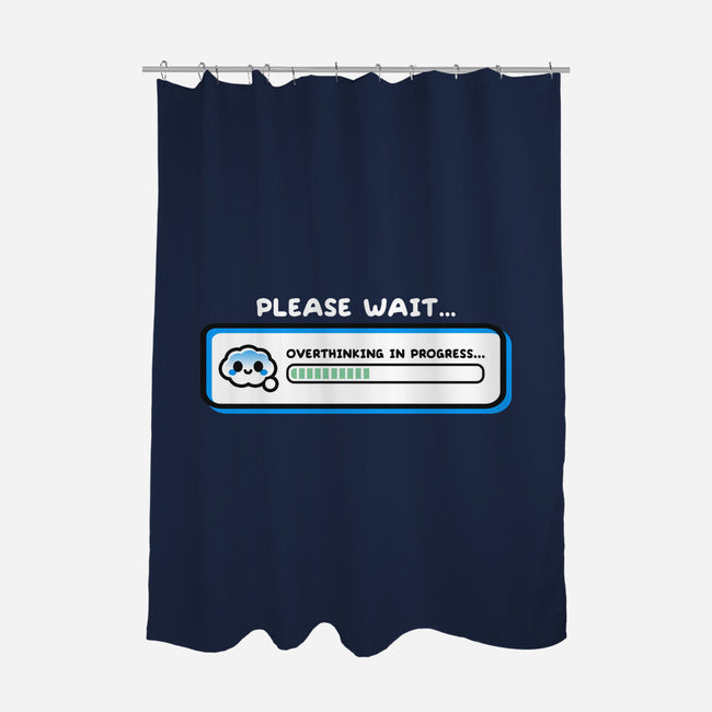 Overthinking In Progress-None-Polyester-Shower Curtain-NemiMakeit