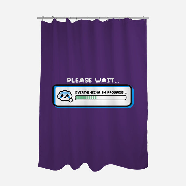 Overthinking In Progress-None-Polyester-Shower Curtain-NemiMakeit