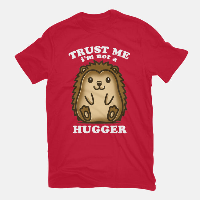 Trust Me Not A Hugger-Youth-Basic-Tee-turborat14