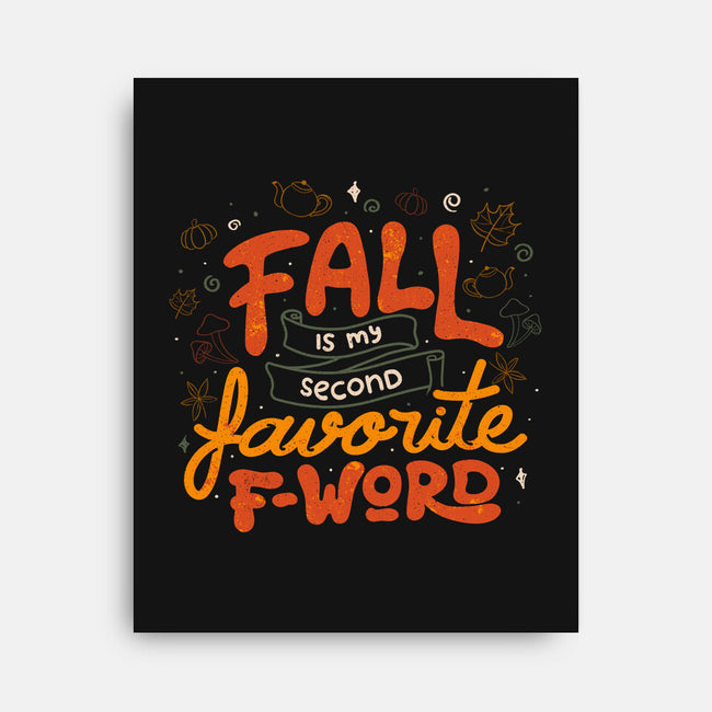 Fall Is My Fav-None-Stretched-Canvas-tobefonseca