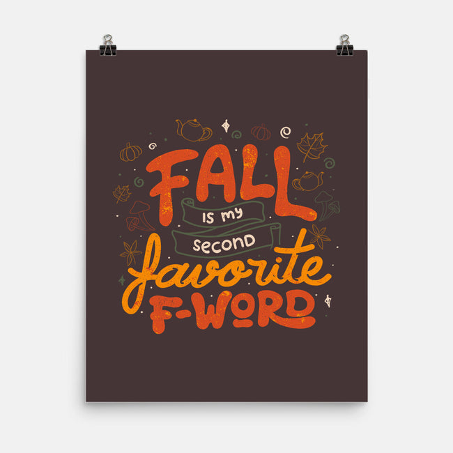 Fall Is My Fav-None-Matte-Poster-tobefonseca