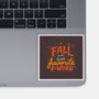 Fall Is My Fav-None-Glossy-Sticker-tobefonseca