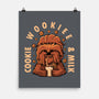 Cookie Wookee And Milk-None-Matte-Poster-erion_designs