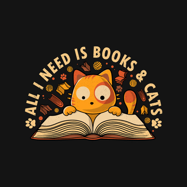 All I Need Is Books And Cats-None-Matte-Poster-erion_designs