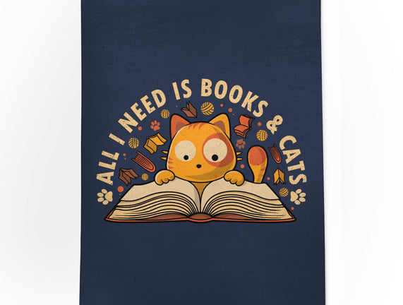 All I Need Is Books And Cats