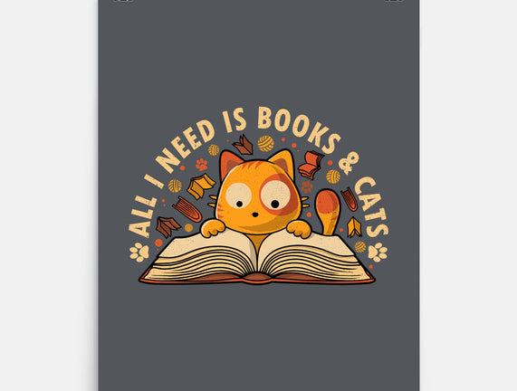 All I Need Is Books And Cats