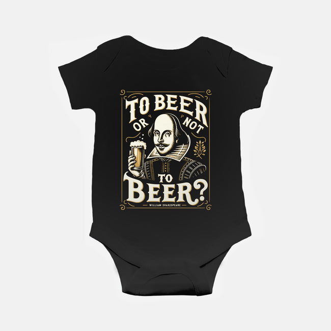 To Beer Or Not To Beer-Baby-Basic-Onesie-BridgeWalker