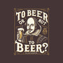 To Beer Or Not To Beer-None-Stretched-Canvas-BridgeWalker