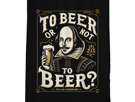 To Beer Or Not To Beer