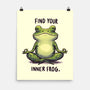 Find Your Inner Frog-None-Matte-Poster-Evgmerk