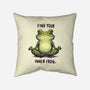 Find Your Inner Frog-None-Removable Cover-Throw Pillow-Evgmerk