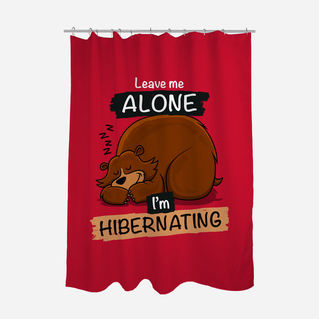 Leave Me Alone I'm Hibernating-None-Polyester-Shower Curtain-drbutler