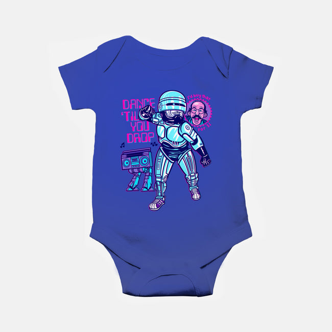 Dance Til You Drop-Baby-Basic-Onesie-Gimetzco!