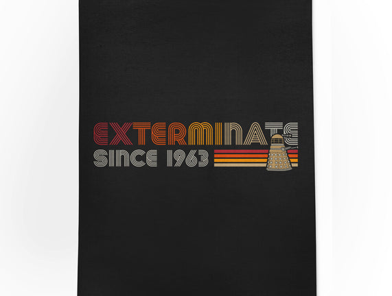 Exterminate Since 1963