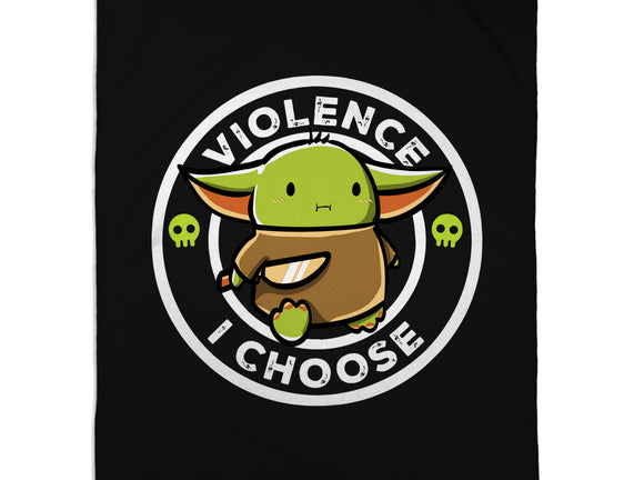 Violence I Choose