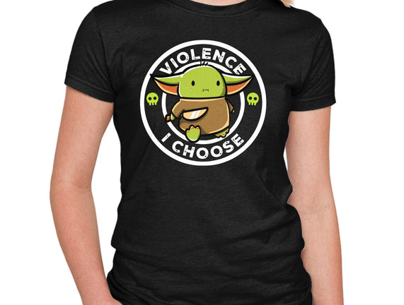 Violence I Choose