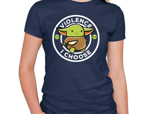 Violence I Choose