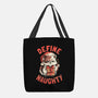 Santa Define Naughty-None-Basic Tote-Bag-eduely