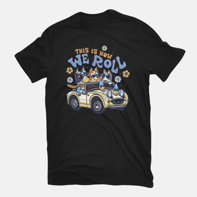 This Is How We Roll-Unisex-Basic-Tee-momma_gorilla