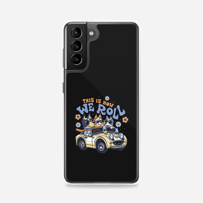 This Is How We Roll-Samsung-Snap-Phone Case-momma_gorilla