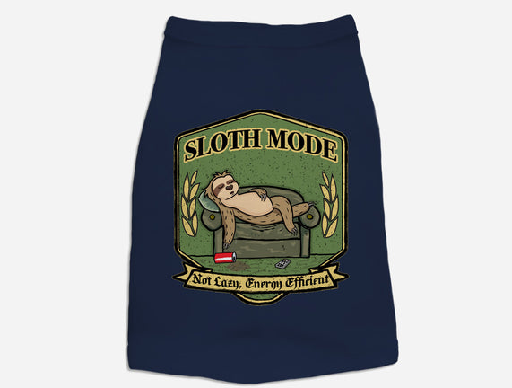 Sloth Mode